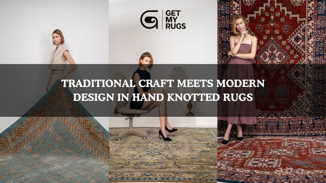 Hand Knotted Rugs for Your Home