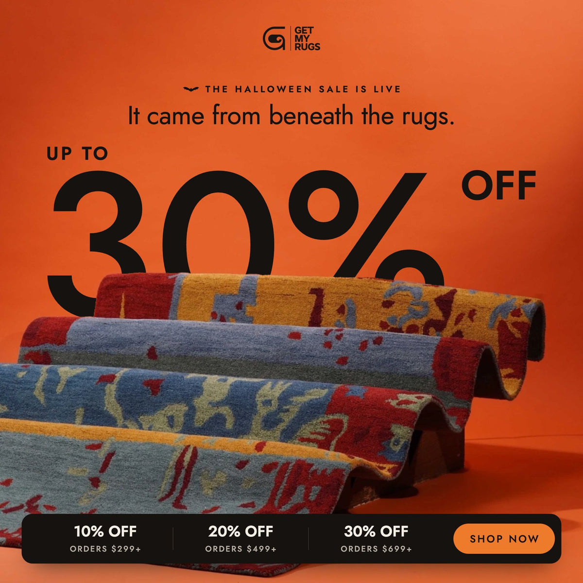 The Halloween Sale is live. Up to 30% off: 10% off orders $299+, 20% off $499+, 30% off $699+.
